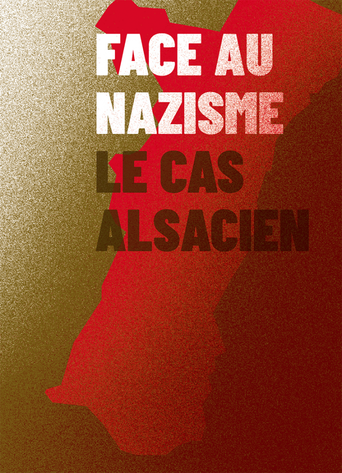 L'Alsace nazie dans les collections de MIRA