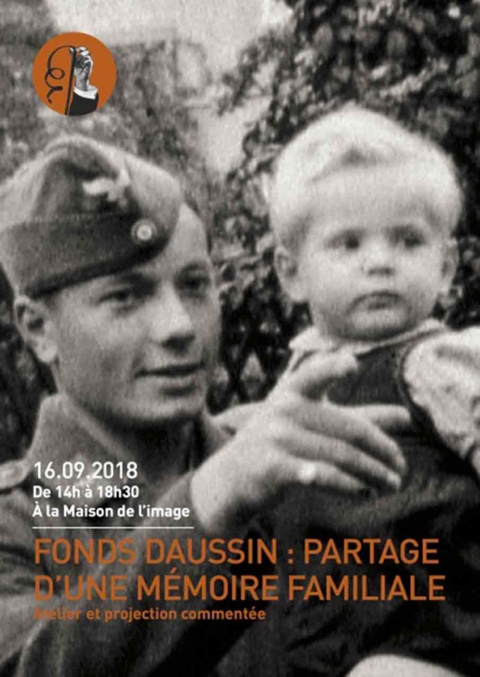 Fonds Daussin : Partage d'une mémoire familiale