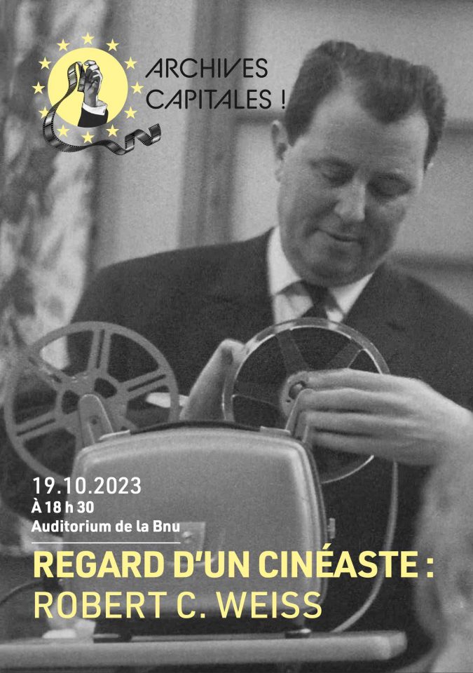 Regard d'un cinéaste : Robert C. Weiss