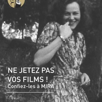 Ne jetez pas vos films ! 